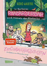 Bodo Wartke: In Barbaras Rhabarberbar wird niemals der Rhabarber rar.